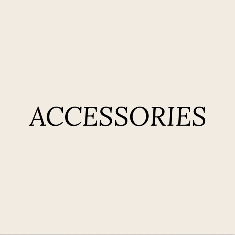 Accessories